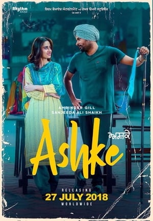 Ashke (2018) Punjabi Movie 720p HDRip x264 [1GB]