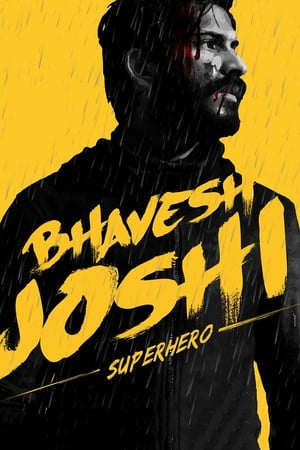 Bhavesh Joshi Superhero (2018) Movie 480p HDRip - [450MB]