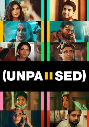 Unpaused (2020) Hindi Movie 480p HDRip - [330MB]